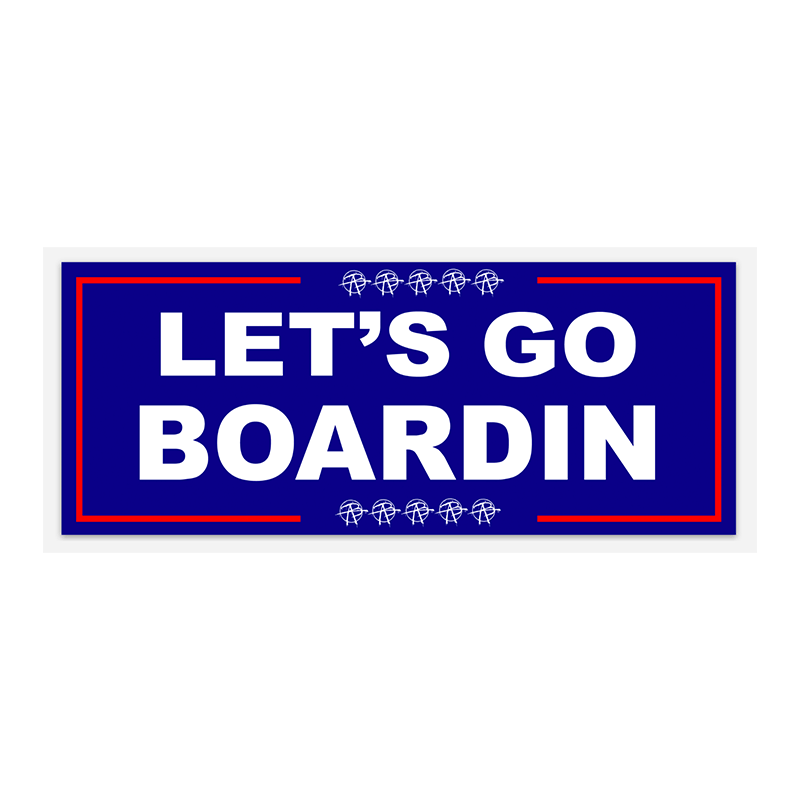 Lets Go Boardin Sticker - 7B Boardshop